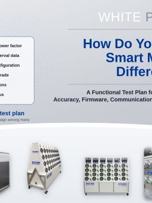How Do You Test Smart Meters (AMI Meters) Differently? white paper cover: a six-campaign functional test checklist with the WECO 4330X, WECO 9000, WECO 9200, and WECO SMART AMI Meter Farm